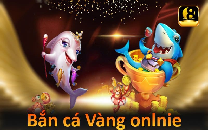 Game bắn cá vàng