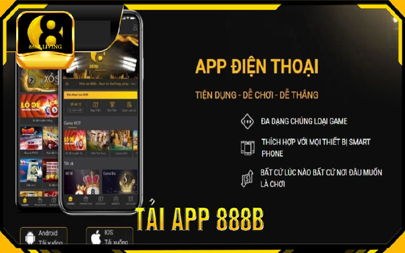 Tải app 888B cho thiết bị sử dụng hệ điều hành Android